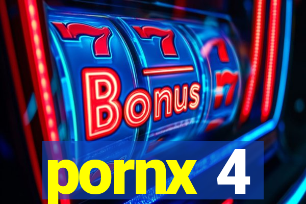 pornx 4